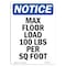 Signmission OSHA Notice, 5" Height, NOTICE Max Floor Load 100 Lbs Sign, 5" X 3.5", Portrait OS-NS-D-35-V-15926 - alternate 1